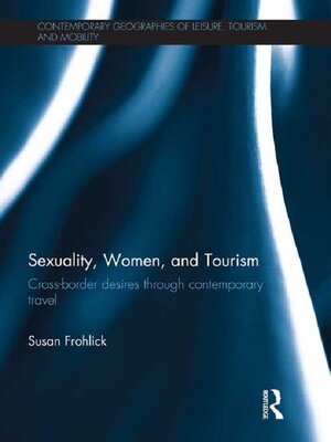 cover image of Sexuality, Women, and Tourism